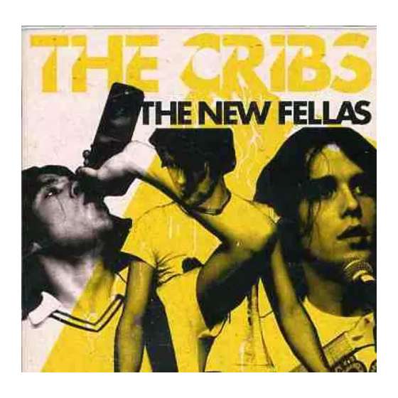 The Cribs – The New Fellas