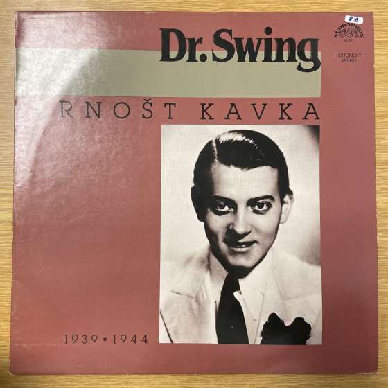 Arnošt Kavka – Dr. Swing...
