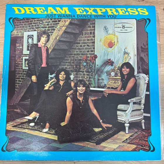 Dream Express – Just Wanna...