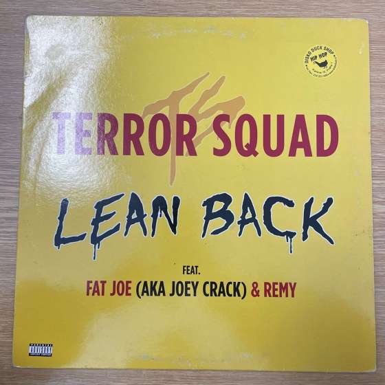 Terror Squad – Lean Back